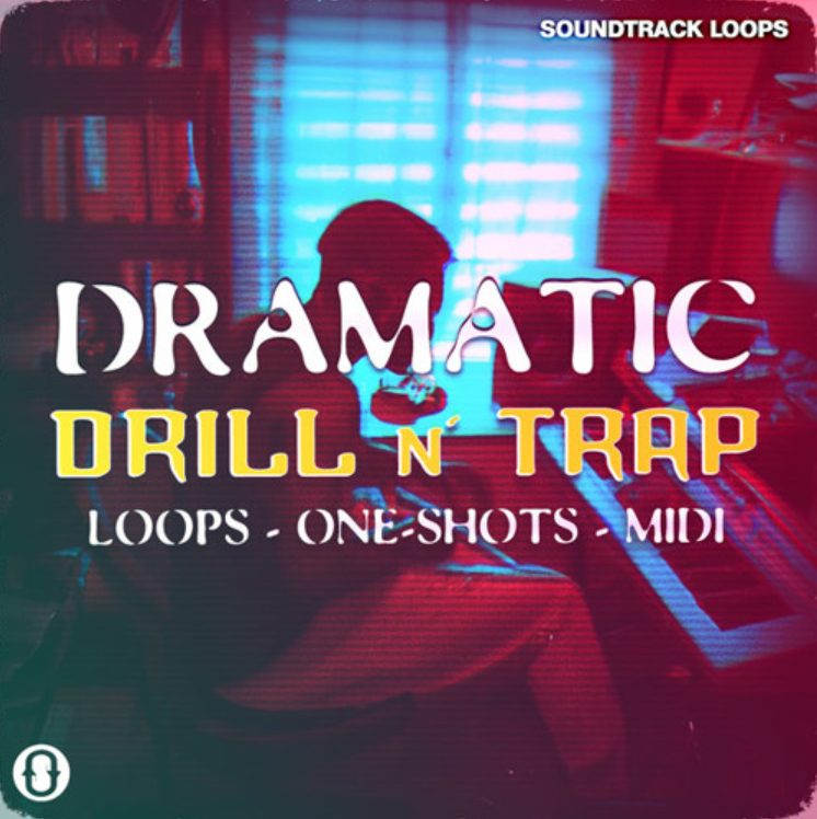 Soundtrack Loops Dramatic Drill and Trap