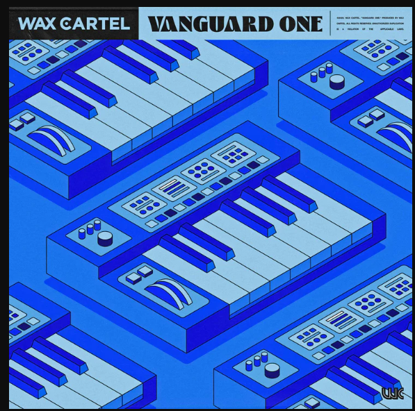 Wax Cartel Vanguard One