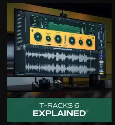 Groove3 T-RackS 6 Explained