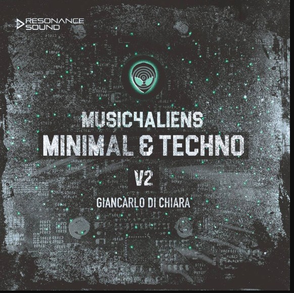 Giancarlo Di Chiara Sample Pack Music4Aliens Minimal & Techno Vol.2