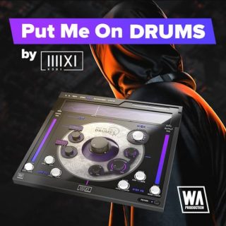 W.A Production Put Me On Drums by K-391 v1.0.4