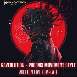 Innovation Sounds Raveolution Phoenix Movement Style Ableton 11 Techno Template