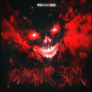 Phonk Kong Phonk SFX