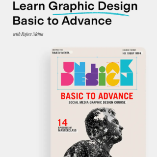 Rajeev Mehta – Unlock Design – Basic to Advance Social Media Graphic Design Course