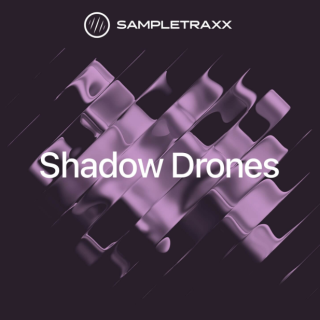 SampleTraxx Shadow Drones KONTAKT