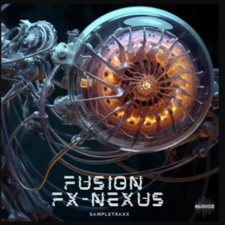 SampleTraxx Fusion FX-Nexus KONTAKT
